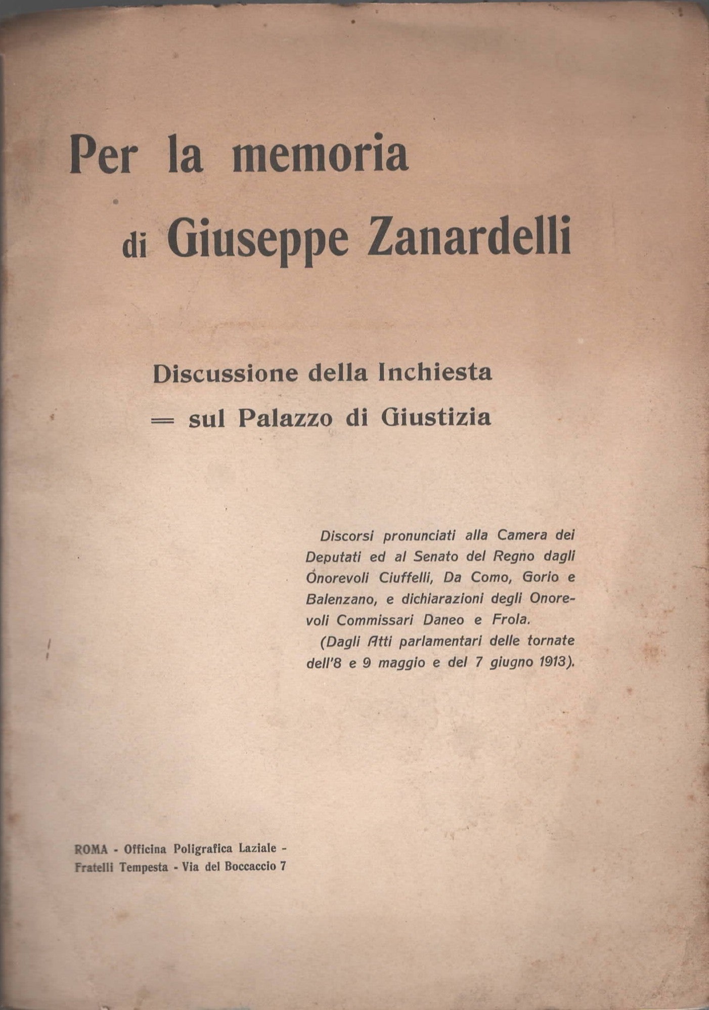 Per la memoria di Giuseppe Zanaredelli: discussione della inchiesta sul palazzo di giustizia