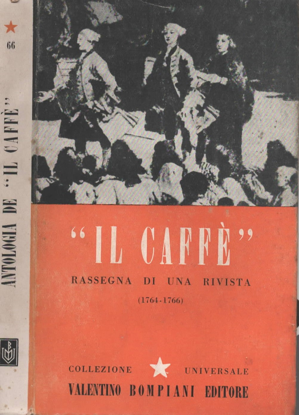 Il caffè. Rassegna di una rivista (1764 - 1766) a cura di Ezio Colombo