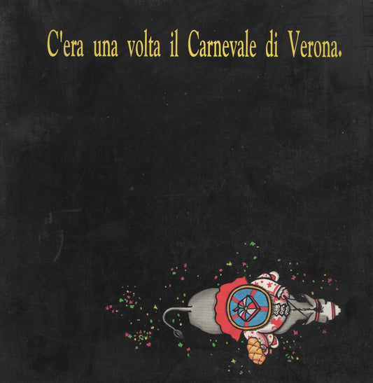 C'era una volta il carnevale di Verona