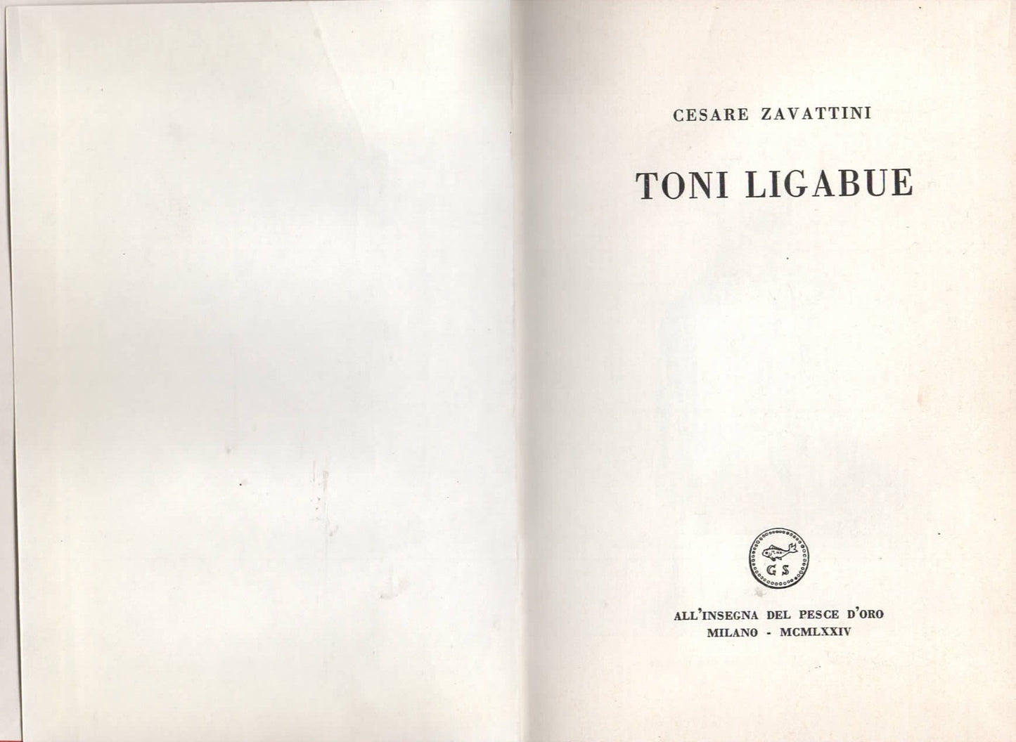 Zavattini Cesare - Toni Ligabue / Un Paese