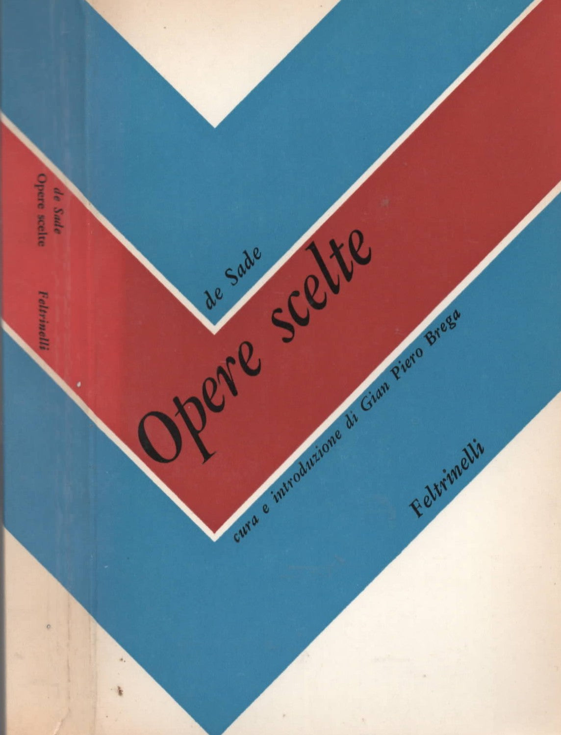 De Sade  - Opere scelte