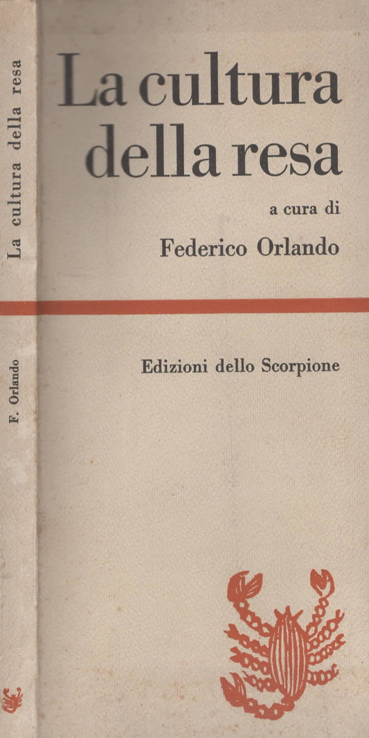 La Cultura Della Resa di Orlando Federico