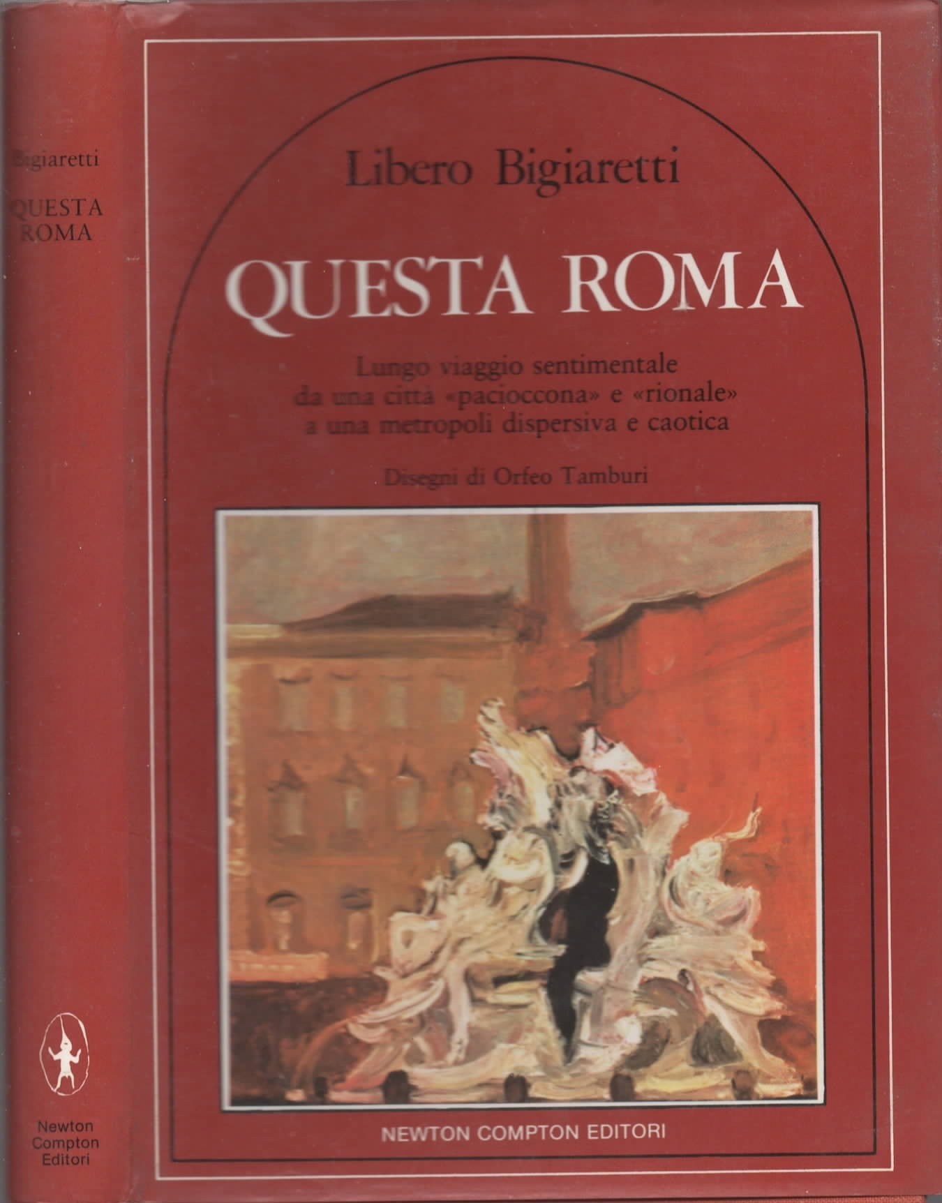 Questa Roma di Libero Bigiaretti