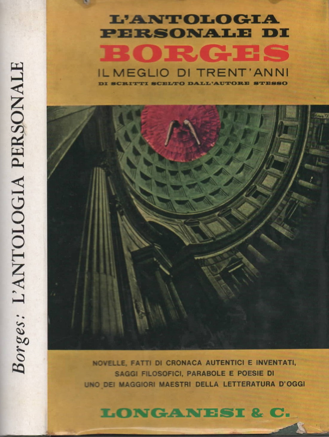 L'antologia personale di Borges "Il Meglio Di Trent'anni"