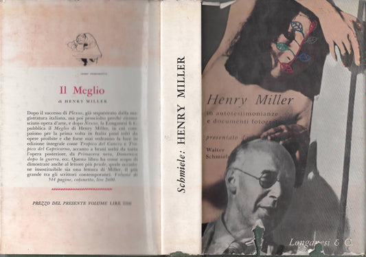 Henry Miller attraverso autotestimonianze e documenti fotografici presentato da Walter Schmiele