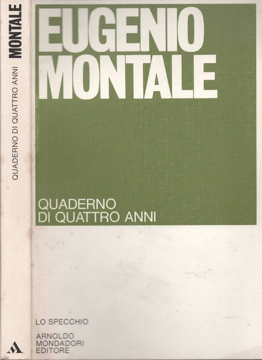 Quaderno di quattro anni  di Eugenio Montale