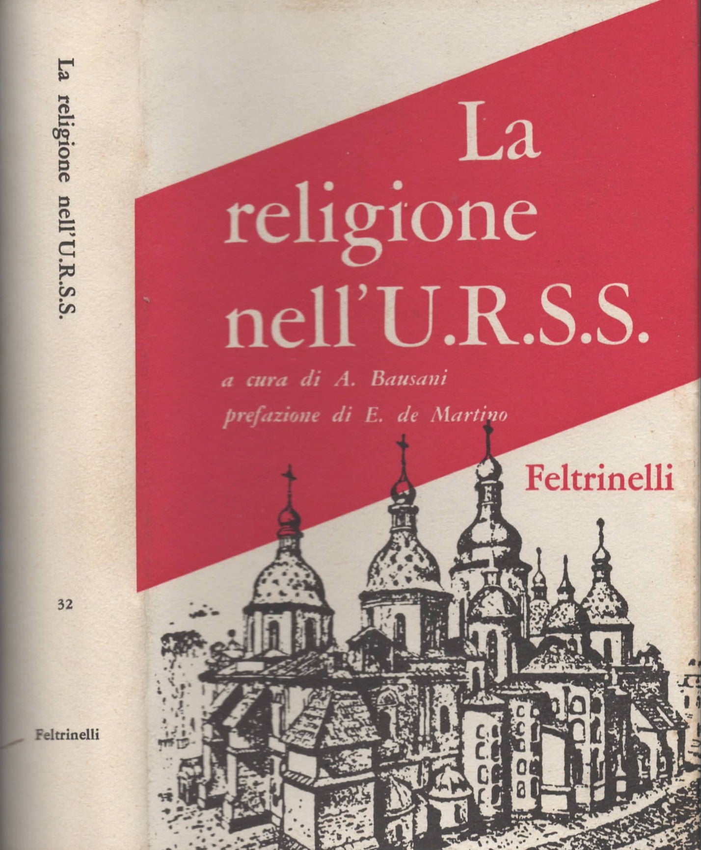 La religone nell'U.R.S.S. Di Bausani Alessandro