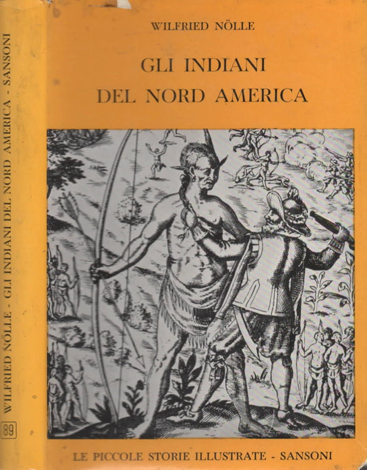 Gli Indiani del Nord America di Wilfried Nolle