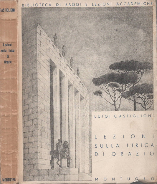 Lezione sulla lirica di Orazio di Luigi Castiglioni