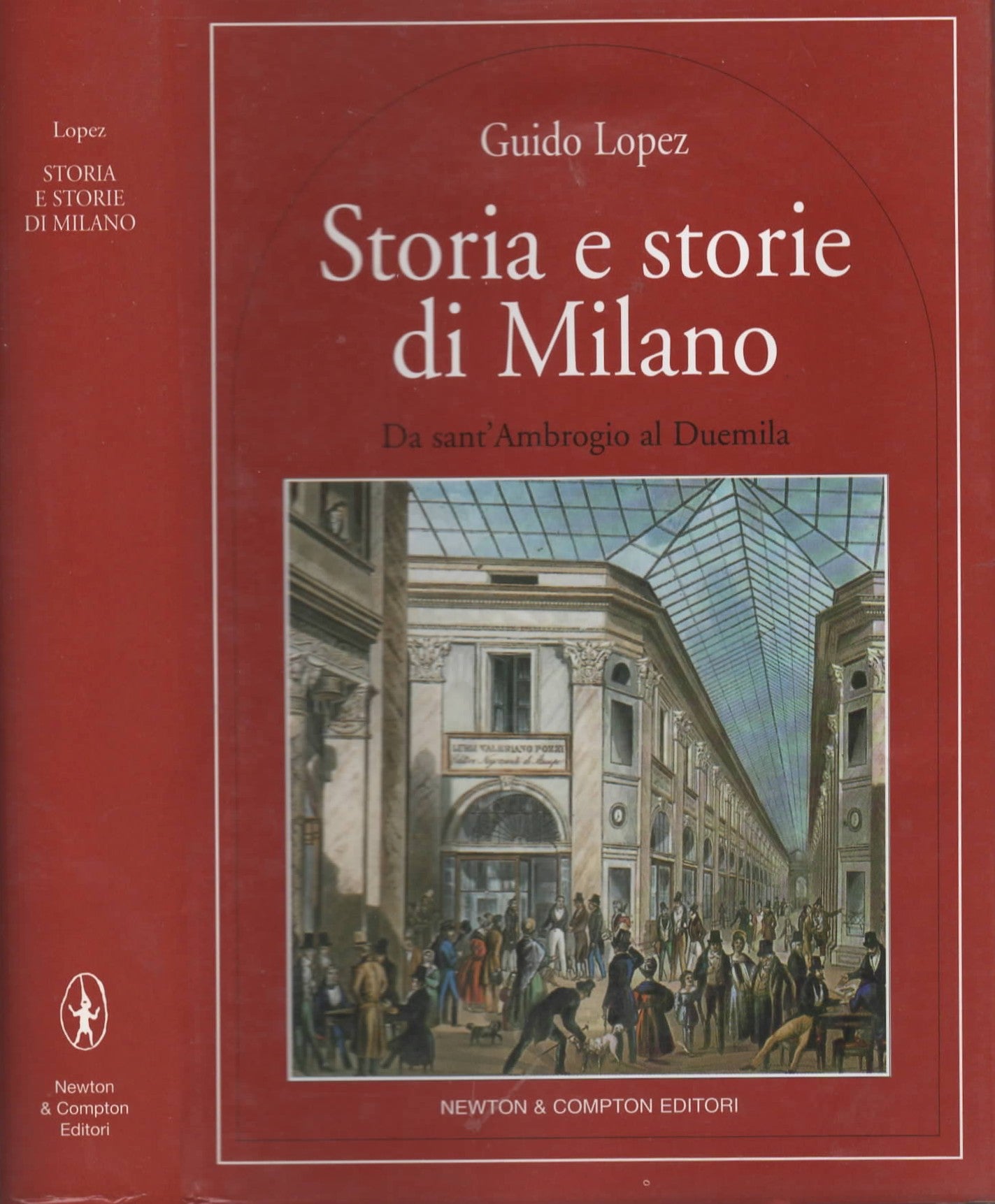 Storia e storie di Milano di Guido Lopez