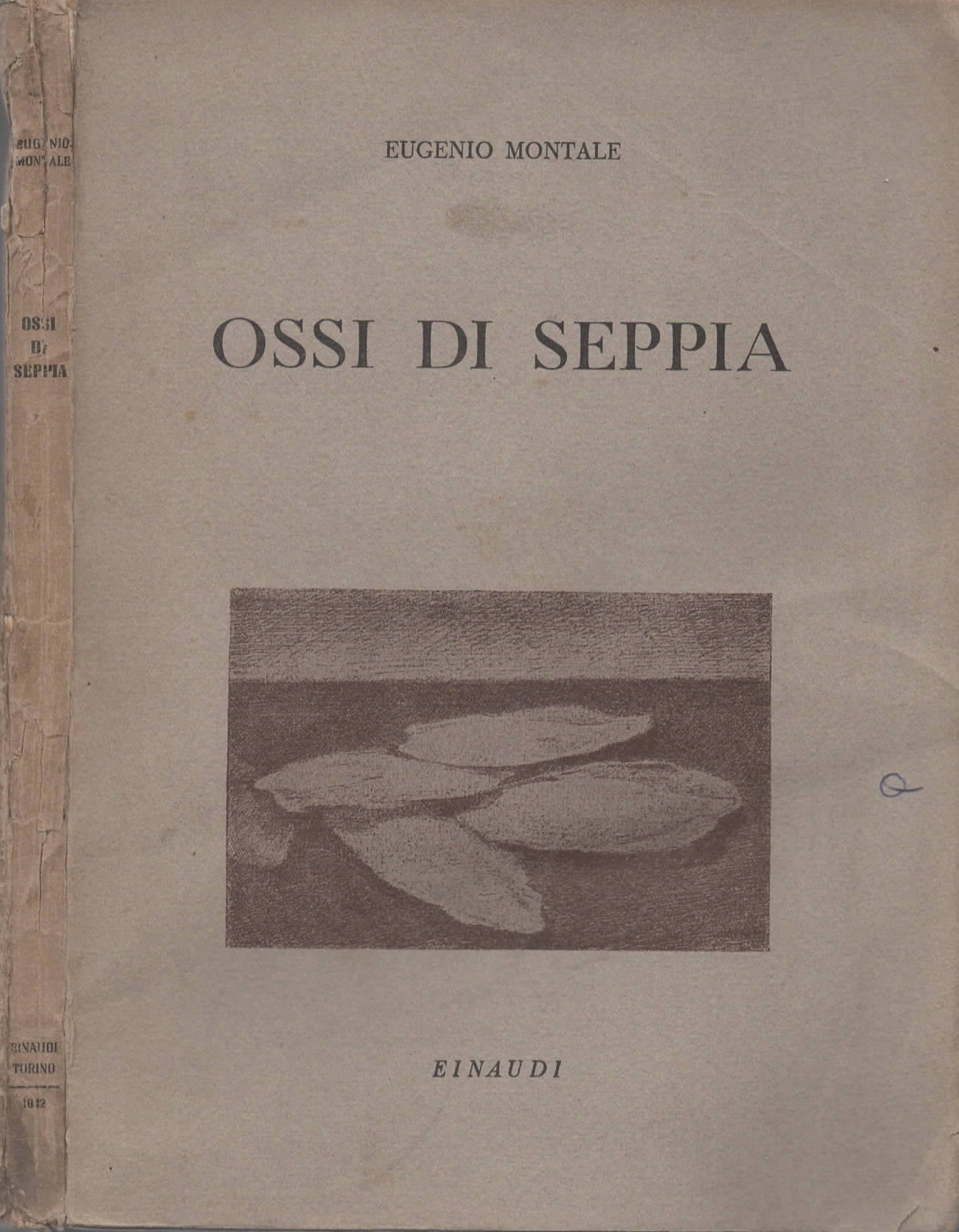 Montale, Eugenio - Ossi di seppia (1920-1927)