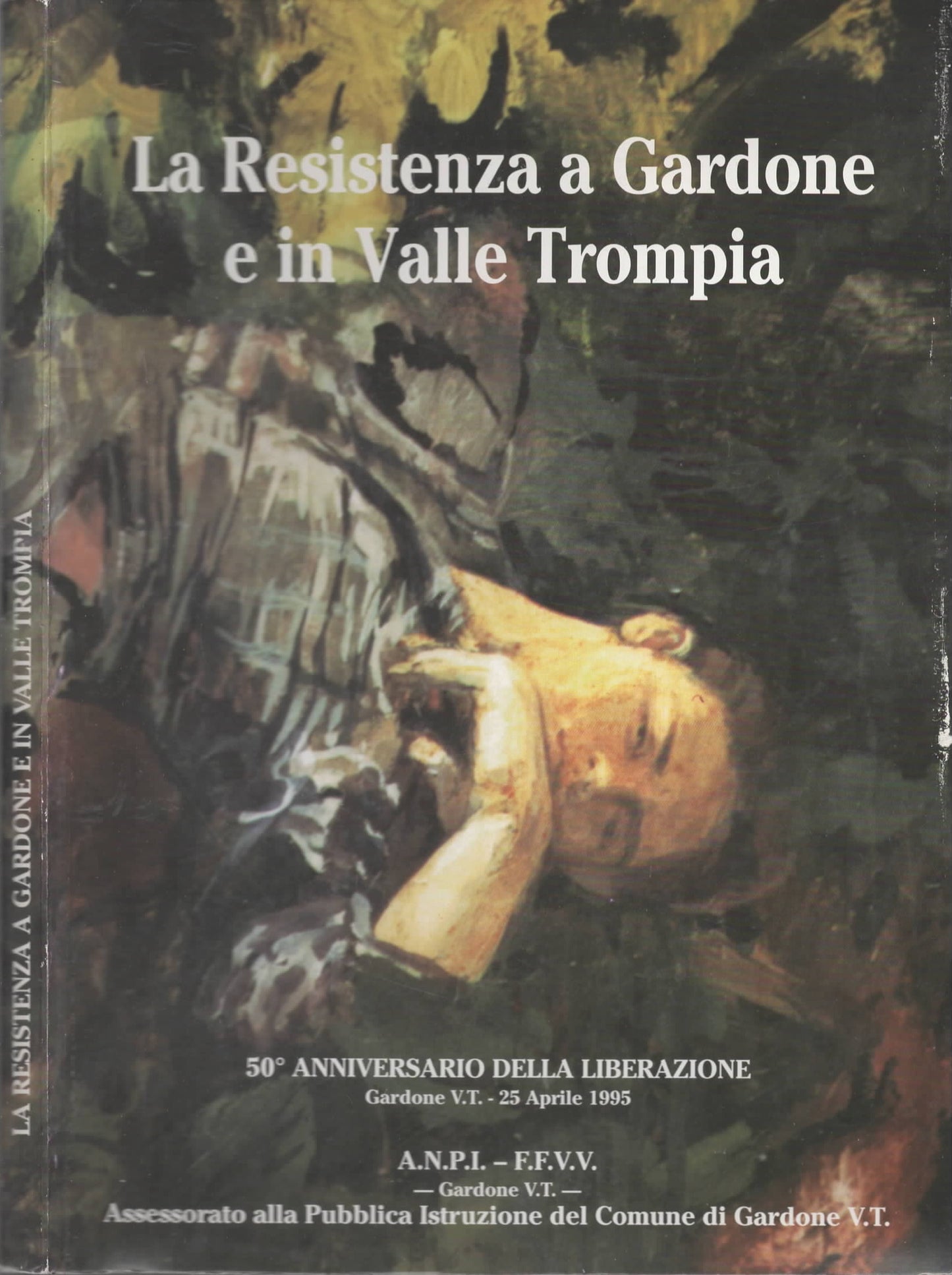 La resistenza a Gardone e in Valle Trompia