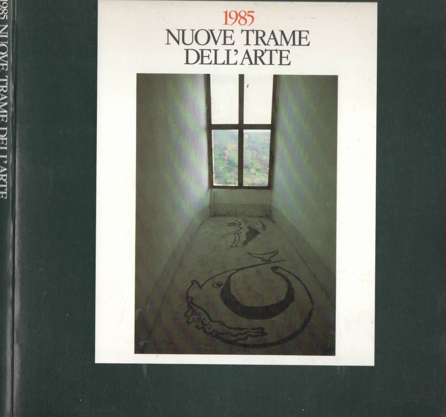 1985: nuove trame dell'arte : [Genazzano, 21 giugno-31 ottobre 1985]