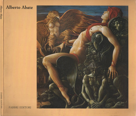 Alberto Abate: Artificio ed Immaginazione