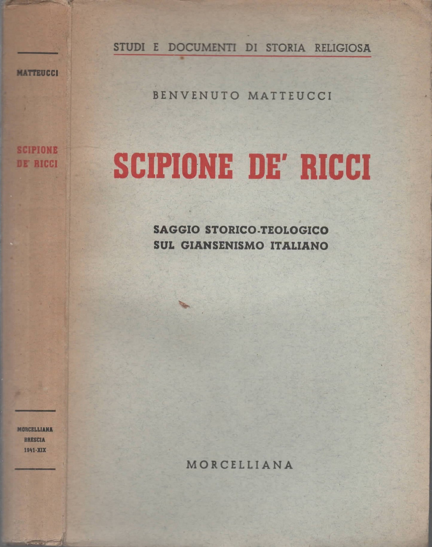 Scipione De Ricci - Matteucci, 1986 - Saggio Storico Teologico Giansenenismo