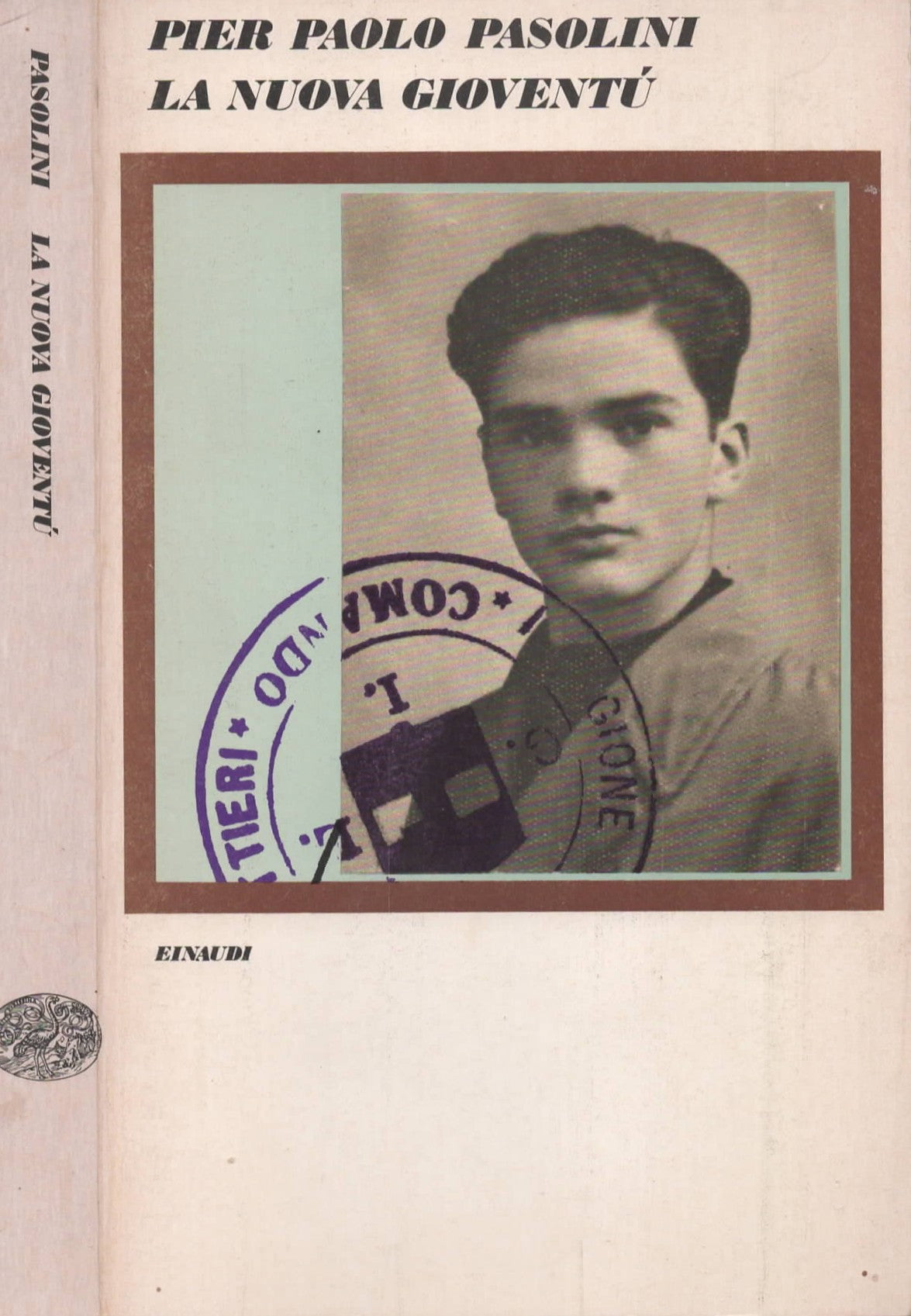 La Nuova Gioventù - Pier Paolo Pasolini - 1975 Seconda edizione