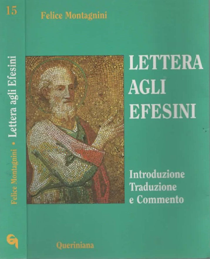 Lettera agli Efesini - introduzione traduzione e commento