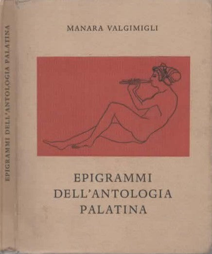 Epigrammi dell'antologia Palatina di Manara Valgimigli