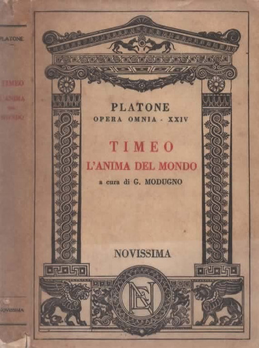 Timeo, l'anima del mondo di Platone a cura di G. Modugno