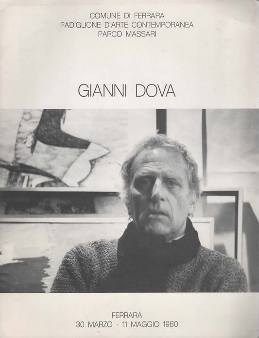 Gianni Dova (brochure della mostra Ferrara 1980)