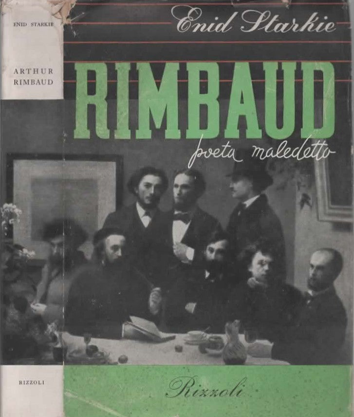 Arthur Rimbaud - Poeta maledetto Rizzoli 1950 "prima edizione"