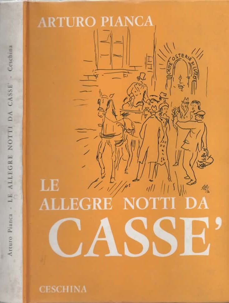 Le Allegre Notti da Cassè di A. Pianca