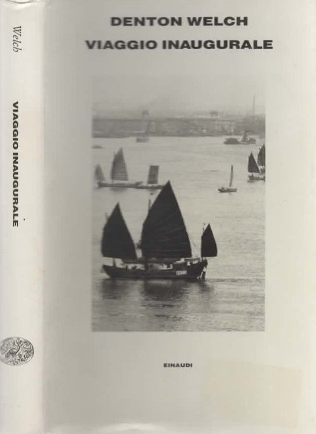 Viaggio inaugurale di Denton Welch