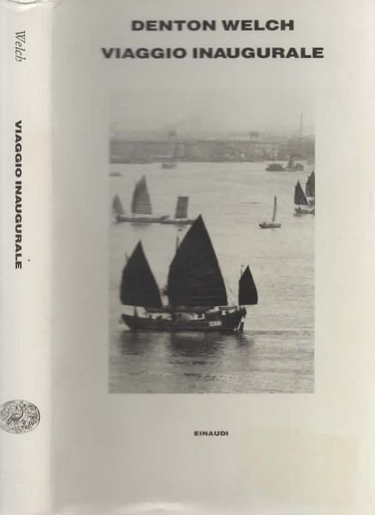 Viaggio inaugurale di Denton Welch