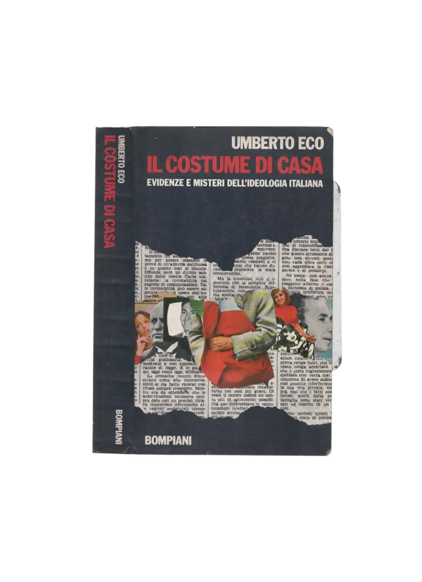 Il costume di casa. Evidenze e misteri dell'ideologia italiana di Umberto Eco