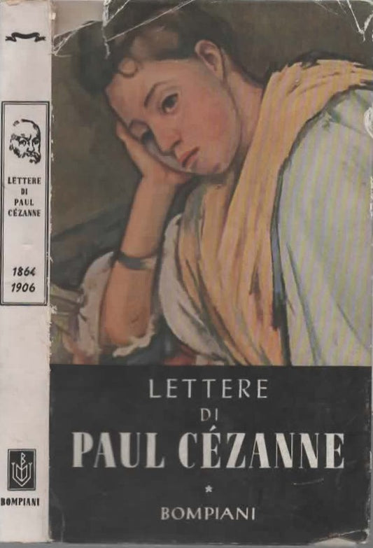 Lettere di Paul Cezanne di Dulio Morosini e Ernesto Treccani