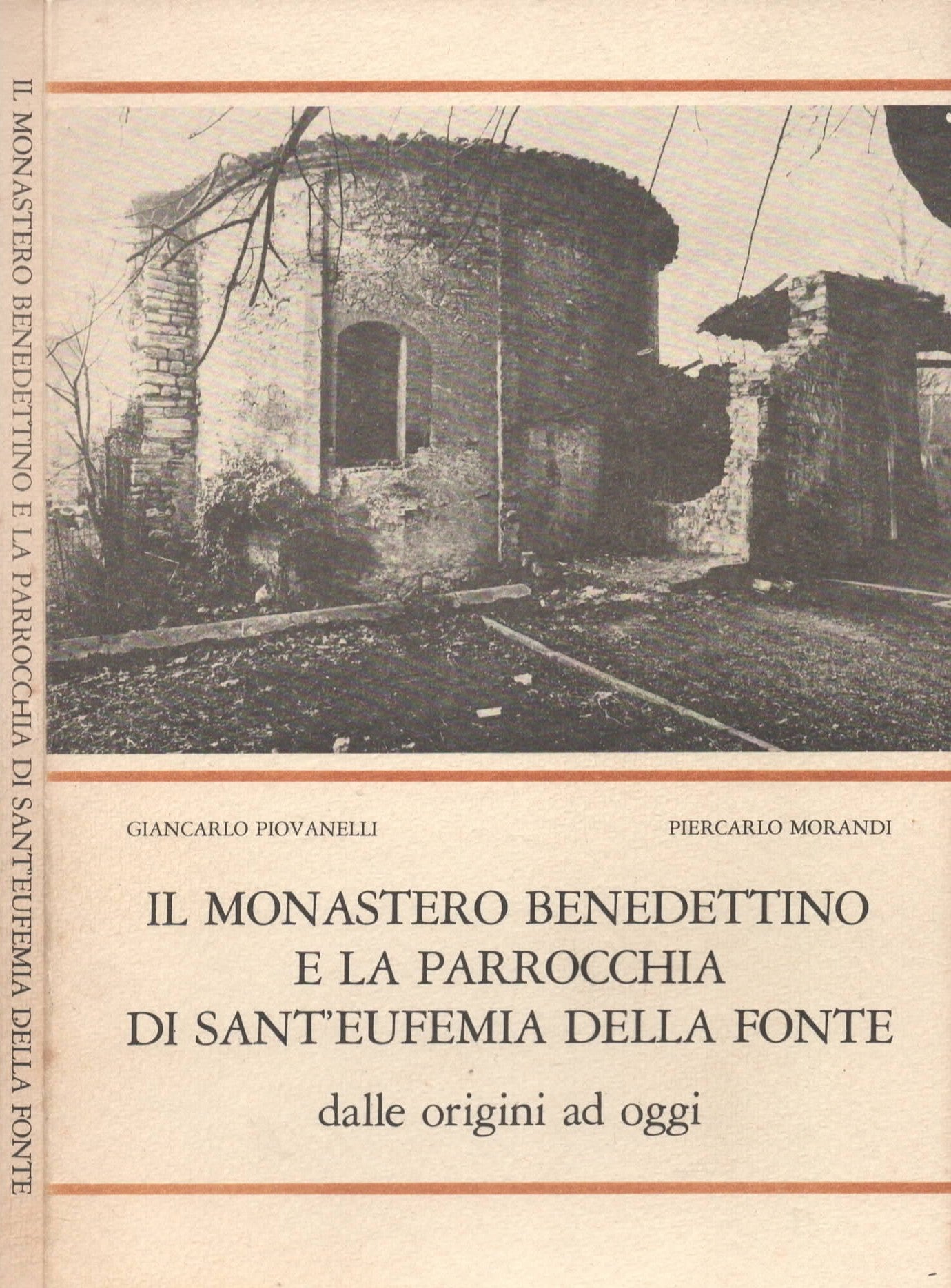 Il monastero benedettino e la parrocchia di sant’Eufemia della fonte dalle origini ad oggi