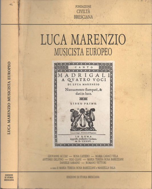 Luca Marenzio musicista europeo
