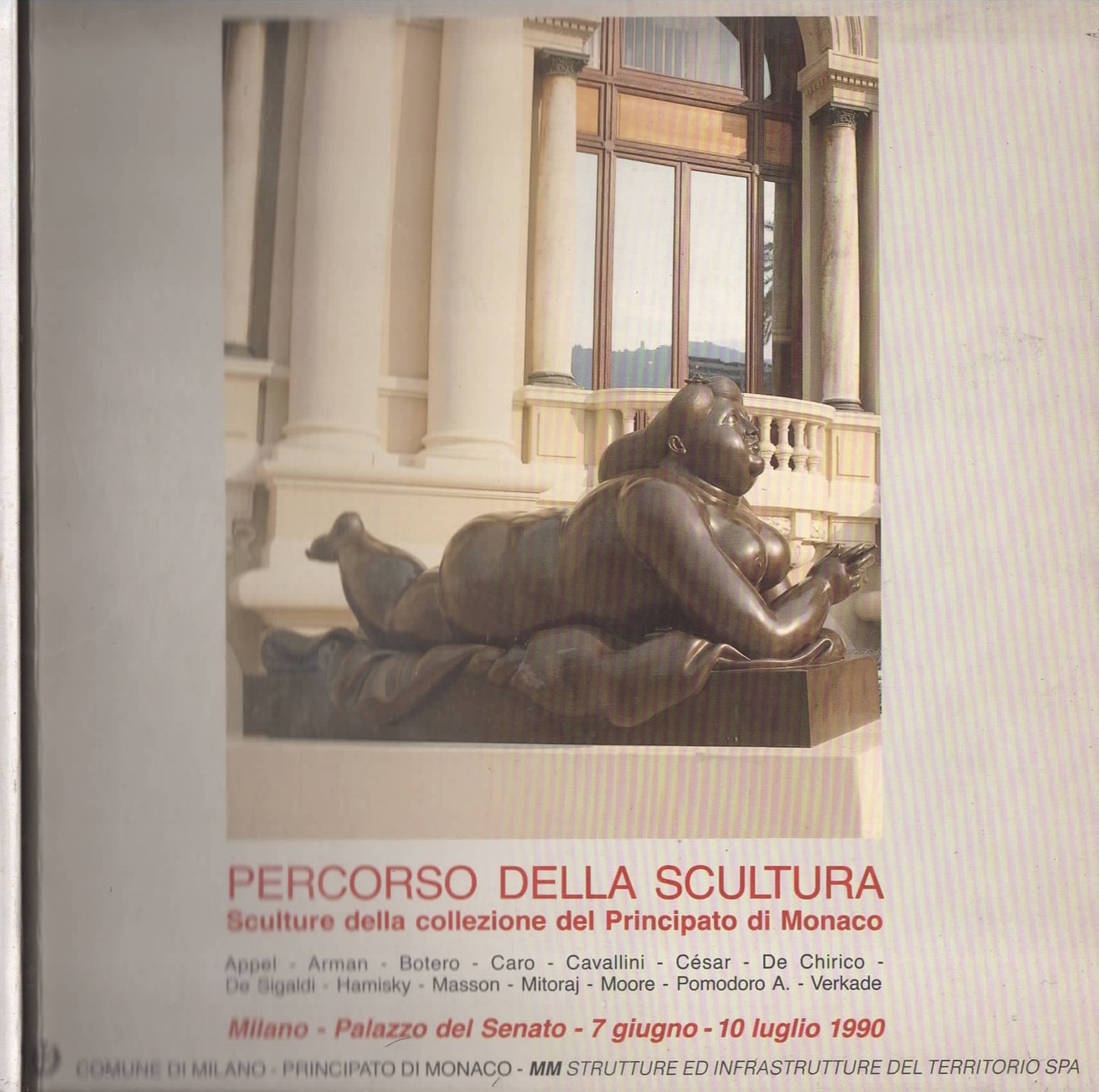 Percorso della scultura. Sculture della collezione del Principato di Monaco