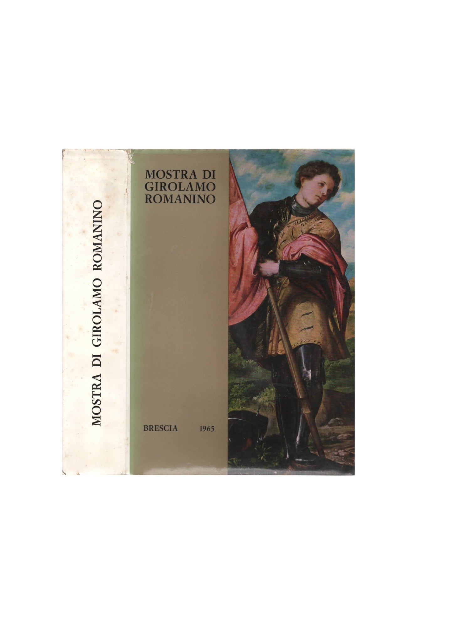 Mostra Di Girolamo Romanino - Catalogo Della Mostra Tenutasi A Brescia