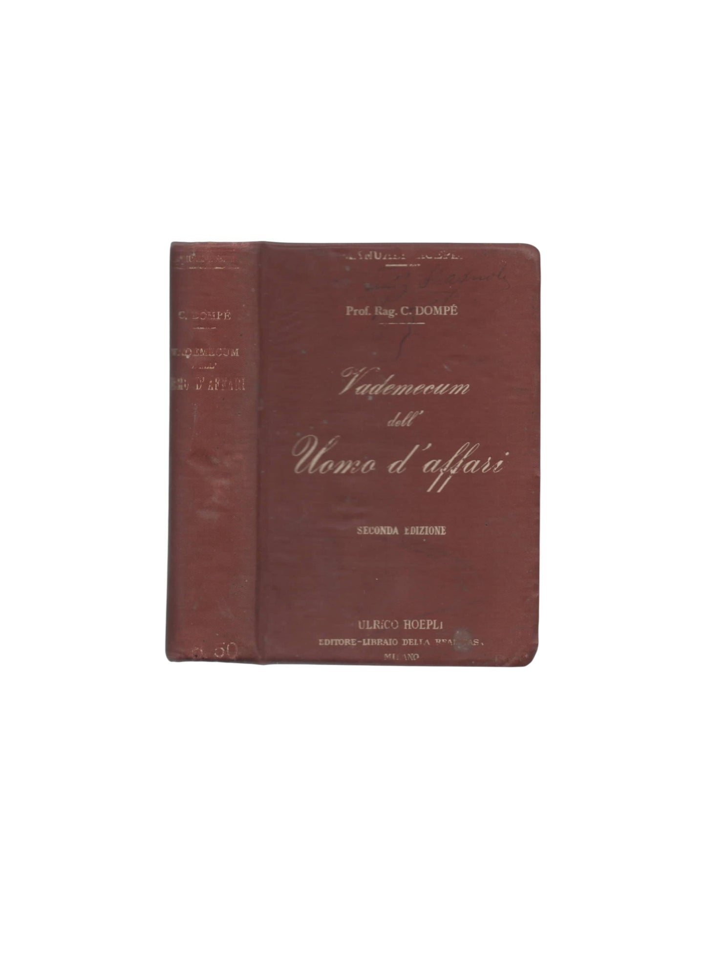 Vademecum dell'uomo d'affari del prof. rag. Carlo Dompé