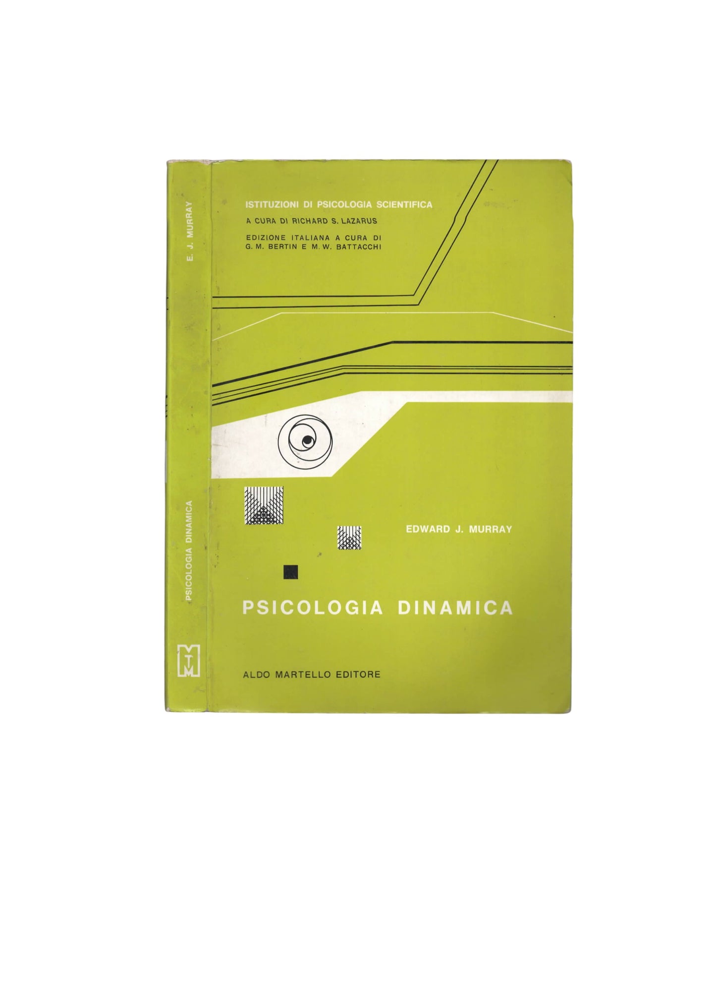 Psicologia dinamica di Edward J. Murray