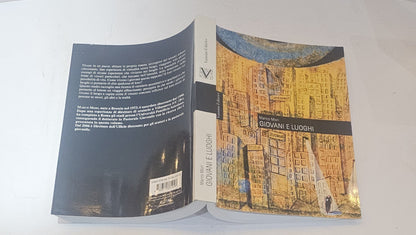 Giovani e luoghi di Mori Marco - IOLIBROCARMINE