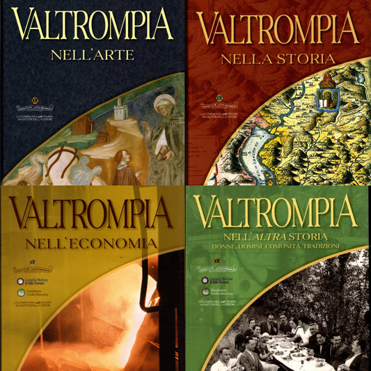 VALTROMPIA NELL'ARTE NELLA STORIA NELL'ECONOMIA NELL'ALTRA STORIA 4 VOL.**