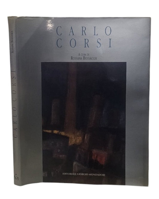 Carlo Corsi di Rossana Bossaglia - IOLIBROCARMINE