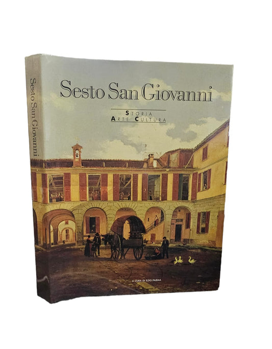 Sesto San Giovanni. Storia Arte Cultura