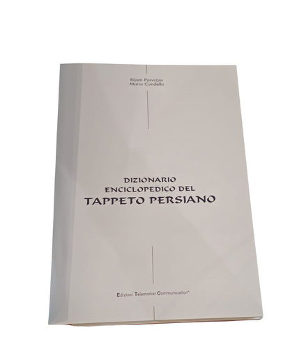 Dizionario enciclopedico del Tappeto Persiano