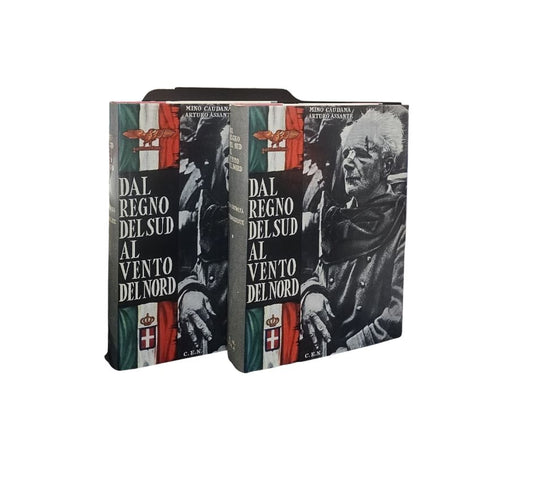 Dal regno del sud al vento del nord di Mino Caudana, Arturo Assante 2 volumi