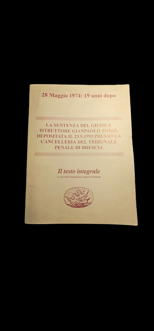 28 maggio 1974: 19 anni dopo (La sentenza del giudice)