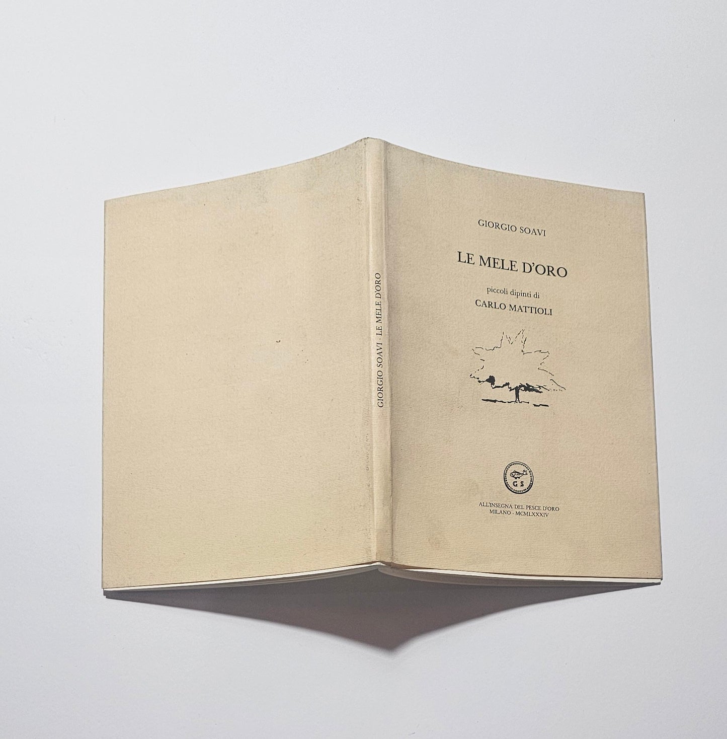 Libro Giorgio Soavi Le mele d oro Carlo Mattioli arte italiana io libro carmine libreria antiquaria
