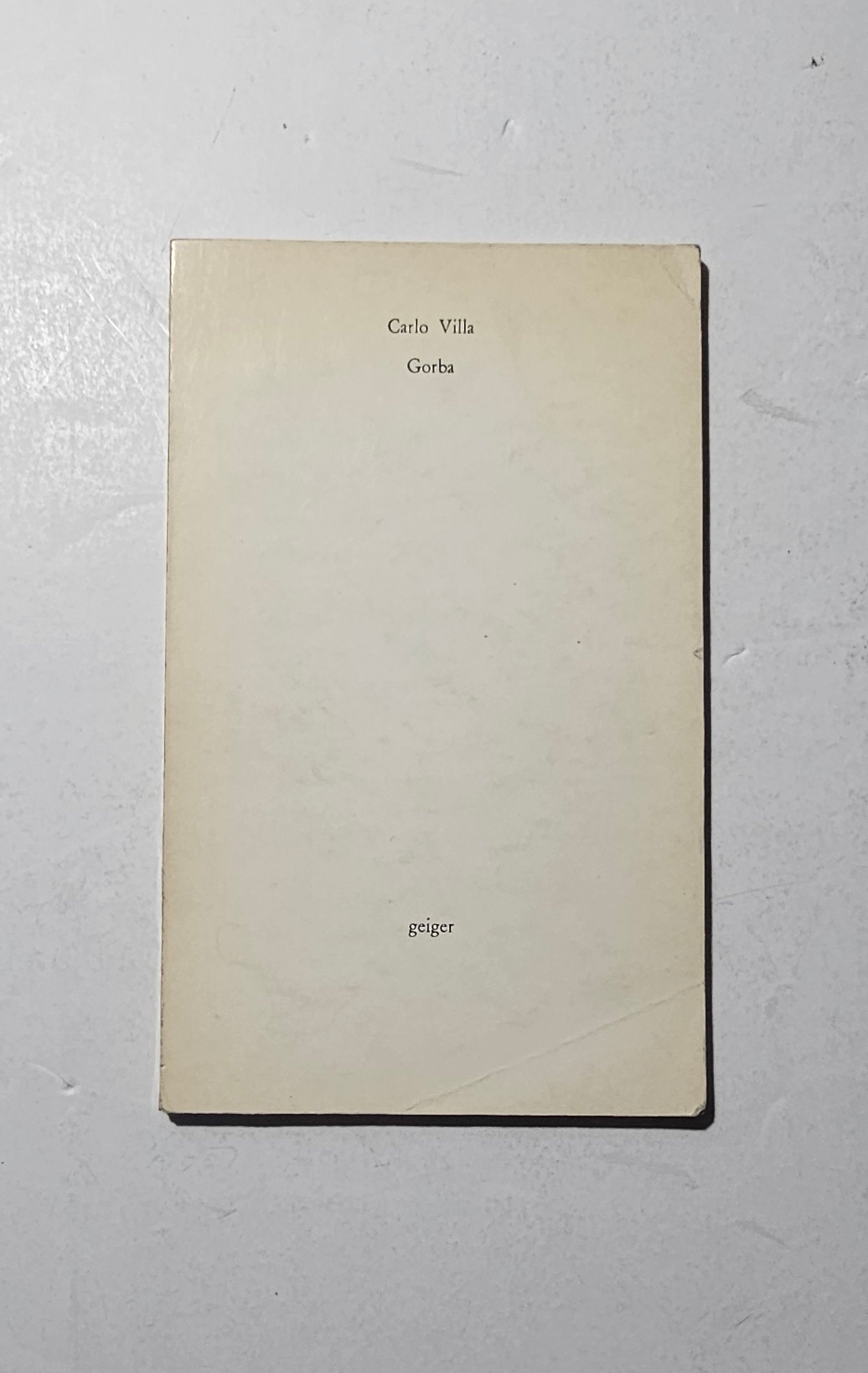 Carlo Villa Gorba prima edizione Geiger poesia visiva italiana iolibrocarmine
