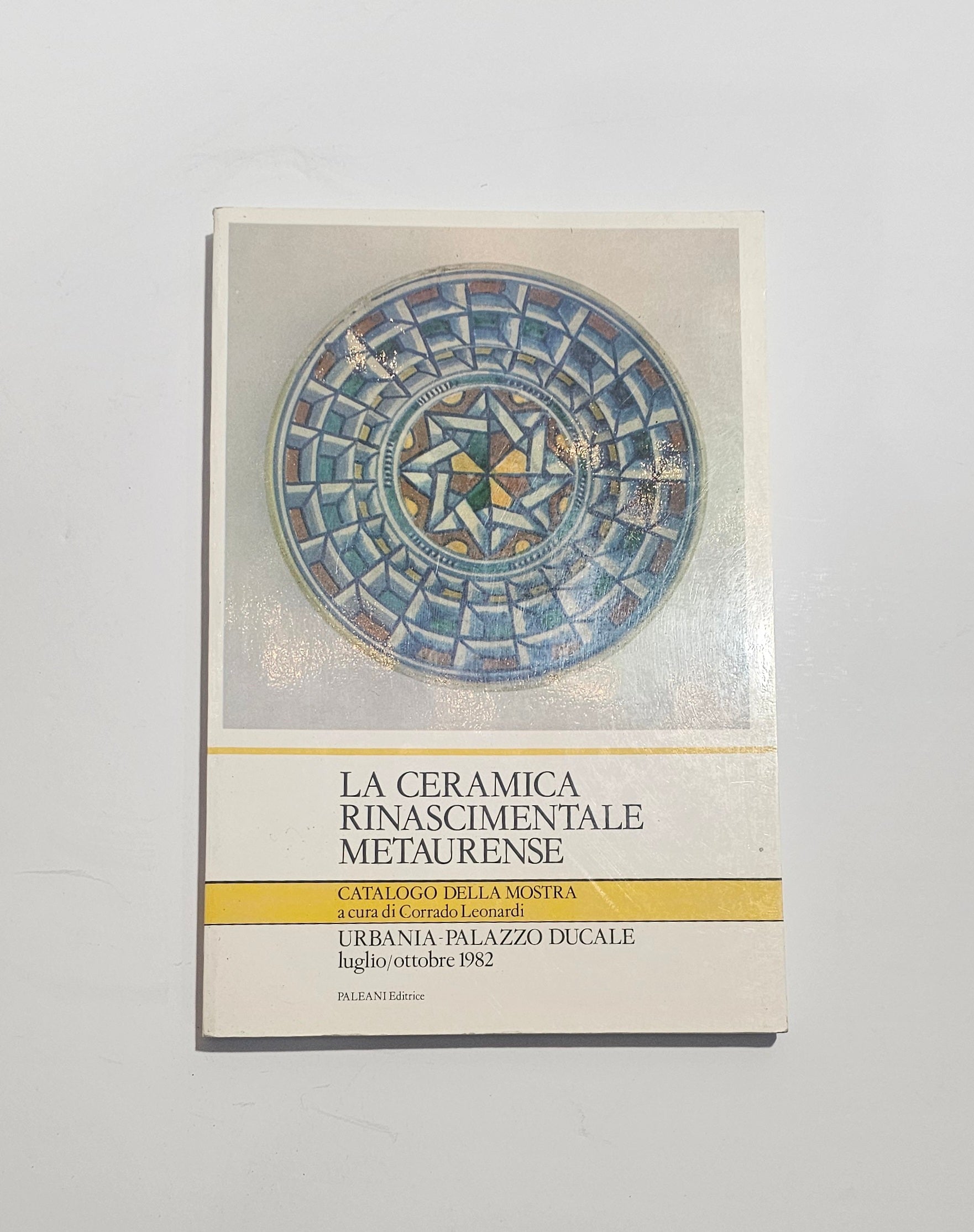 Copertina libro Ceramica Rinascimentale Metaurense catalogo mostra Urbino piatto anteriore