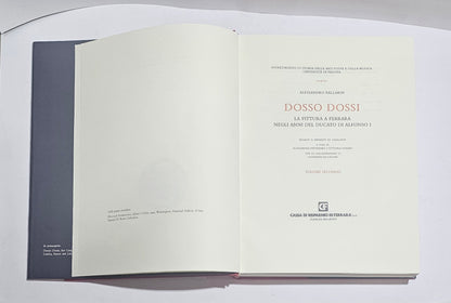 Frontespizio Dosso Dossi Ballarin pittura a Ferrara Alfonso I volume secondo