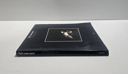 Dorso libro Fatti come nuovi catalogo mostra restauro