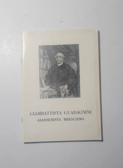 Copertina di Giambattista Guadagnini Giansenista Bresciano Brescia 1972 iolibrocarmine