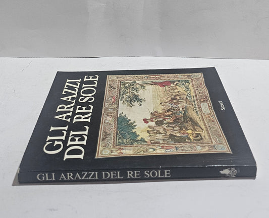 Dorso libro Gli arazzi del Re Sole Sansoni